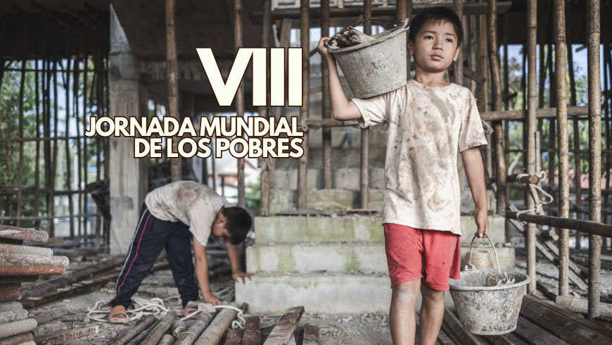 VIII Jornada Mundial de los Pobres