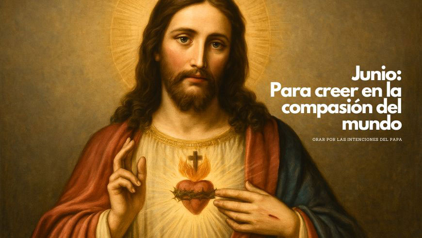 Orar por las intenciones del Papa