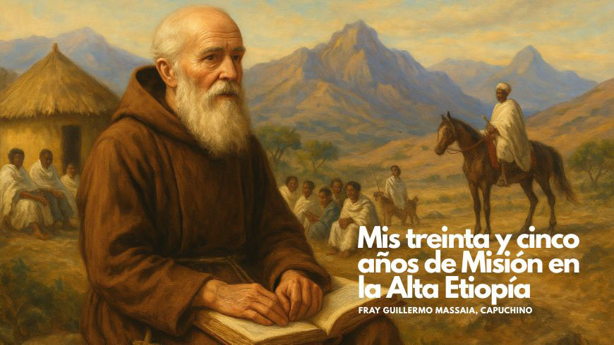 Mis treinta y cinco años de misión en la Alta Etiopía